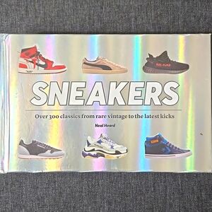 Sneakers Book- Rare Vintage To The Latest Kicks